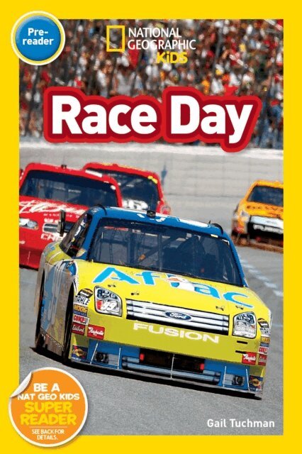 Gail Tuchman - Race Day (National Geographic Kids Readers, Pre-Reader), E-bok