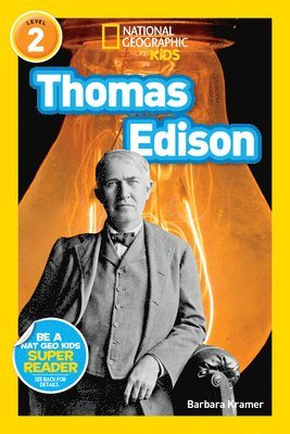 Barbara Kramer, National Geographic Kids - Thomas Edison (National Geographic Kids Readers, Level 2), Häftad