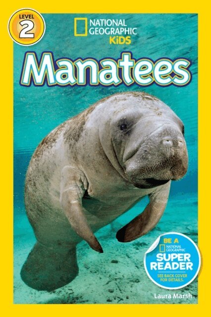 Laura Marsh - Manatees (National Geographic Kids Readers, Level 2), E-bok