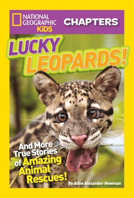 Aline Alexander Newman - National Geographic Kids Chapters: Lucky Leopards!, E-bok
