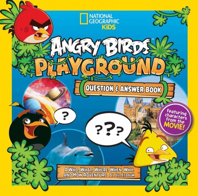 Jill Esbaum - Angry Birds Playground: Question & Answer Book, E-bok