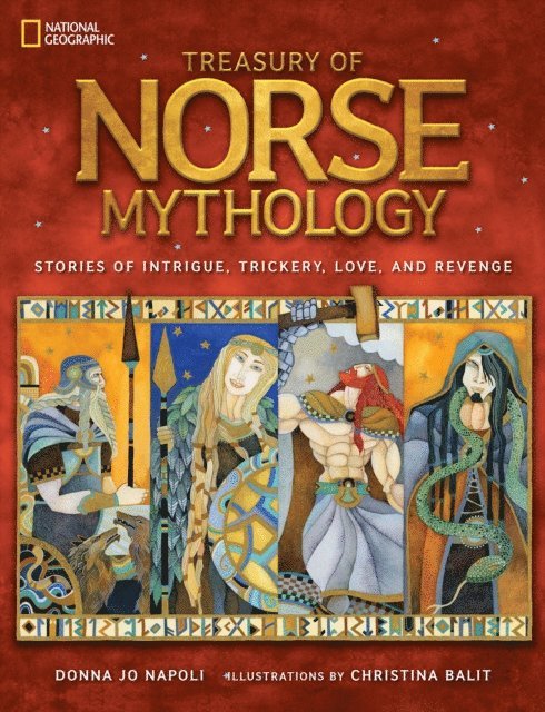 Donna Jo Napoli - Treasury of Norse Mythology, E-bok
