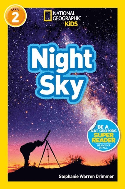 Stephanie Warren Drimmer - Night Sky (National Geographic Kids Readers, Level 2), E-bok