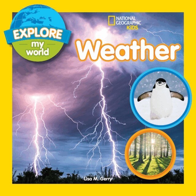 Lisa M. Gerry - Explore My World: Weather, E-bok
