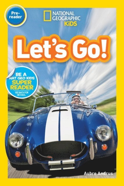 Aubre Andrus - Let's Go! (National Geographic Kids Readers, Pre-Reader), E-bok