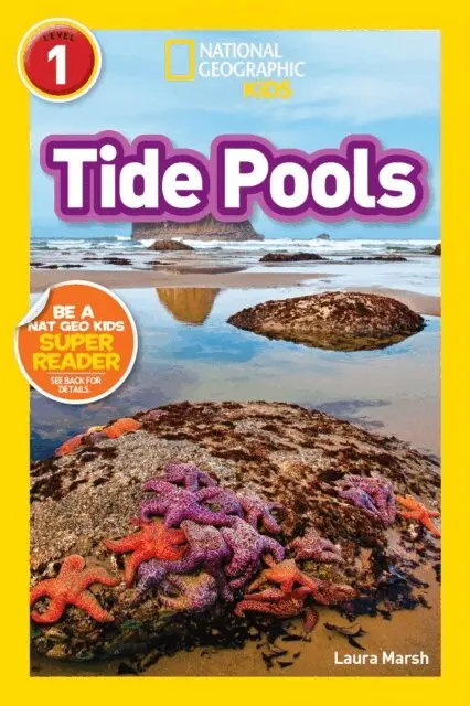 Tide Pools (National Geographic Kids Readers, Level 1)