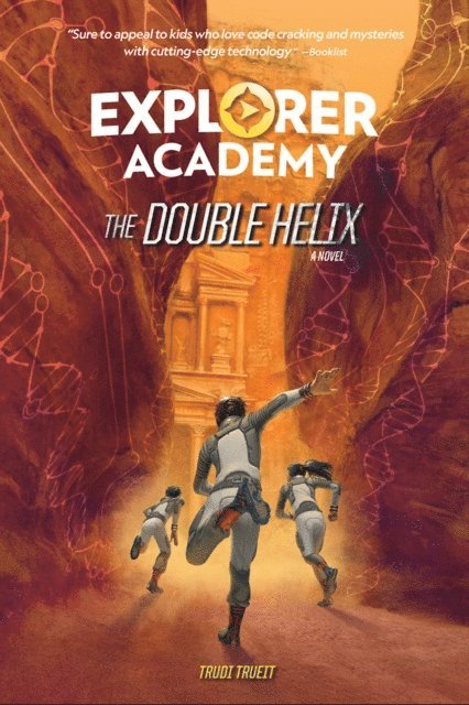 Trudi Trueit - Explorer Academy: The Double Helix (Book 3), E-bok