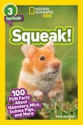 Davidson, R: Squeak! (National Geographic Kids Readers, Leve