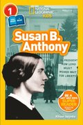 Susan B. Anthony (National Geographic Kids Readers, Level 1/Co-Reader)