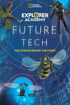 Jamie Kiffel-Alcheh - Explorer Academy Future Tech. Tillgänglighet: Lägg i varukorg