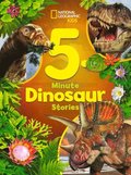 National Geographic Kids 5-Minute Dinosaur Stories
