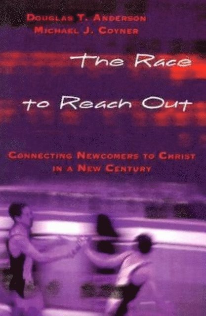 Doug Anderson, Michael J. Coyner - Race to Reach Out, E-bok
