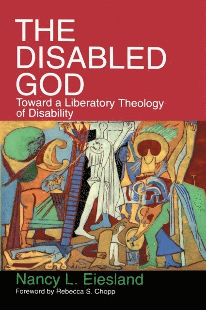 Nancy L. Eiesland - Disabled God, E-bok