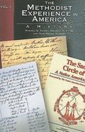 Methodist Experience in America Volume I