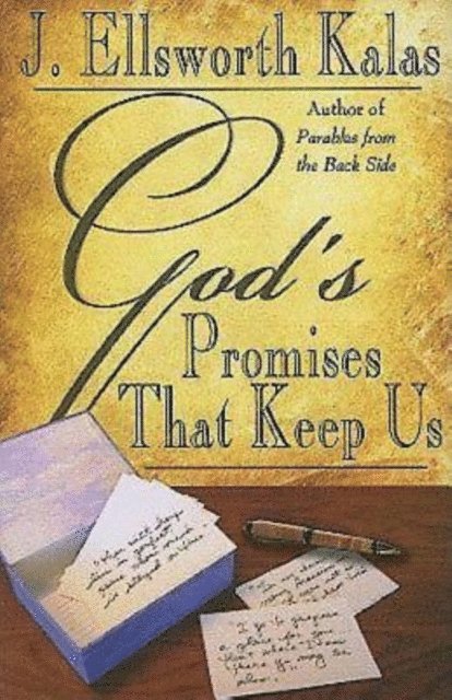 J. Ellsworth Kalas - God's Promises That Keep Us, E-bok