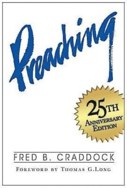 Fred B. Craddock - Preaching  34579, E-bok