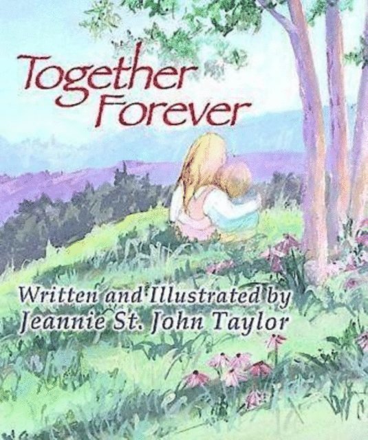 Jeannie St. John Taylor - Together Forever, E-bok. Tillgänglighet: Lägg i varukorg