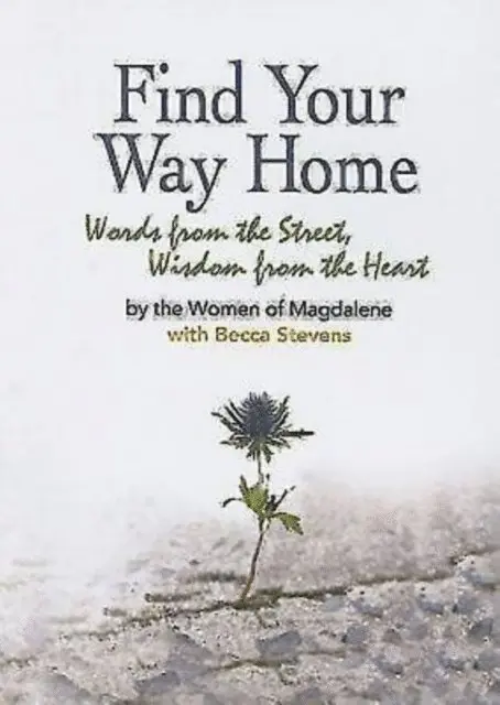 Becca Stevens - Find Your Way Home, E-bok. Tillgänglighet: Lägg i varukorg