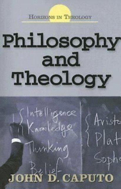 John Caputo - Philosophy and Theology, E-bok