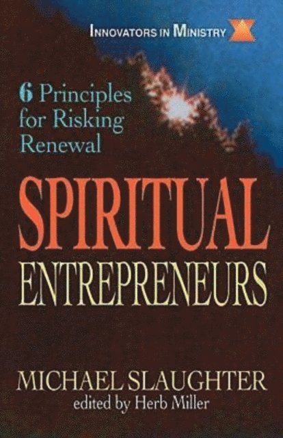 Rev. Dr. Mike Slaughter - Spiritual Entrepreneurs, E-bok
