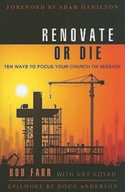 Kay Kotan, Bob Farr - Renovate or Die, E-bok