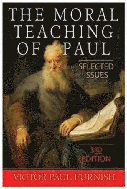 Victor Paul Furnish - Moral Teaching of Paul, E-bok