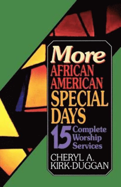 Cheryl A. Kirk-Duggan - More African American Special Days, E-bok