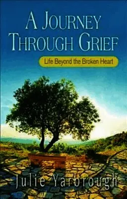 Julie Yarbrough - Journey Through Grief, Häftad. Tillgänglighet: Lägg i varukorg