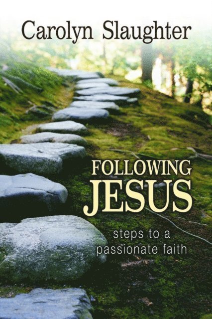 Carolyn Slaughter - Following Jesus, E-bok