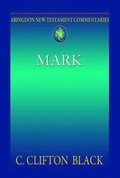Abingdon New Testament Commentaries: Mark