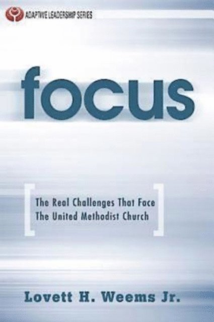 Lovett H. Weems JR. - Focus, E-bok