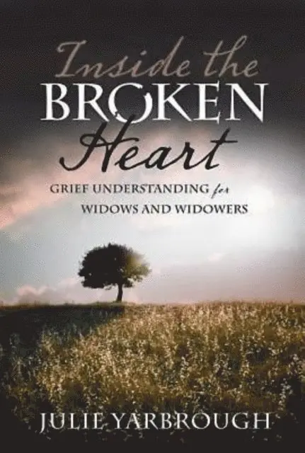 Julie Yarbrough - Inside the Broken Heart, E-bok. Tillgänglighet: Lägg i varukorg