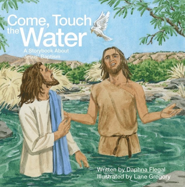 Daphna Flegal - Come, Touch the Water, E-bok