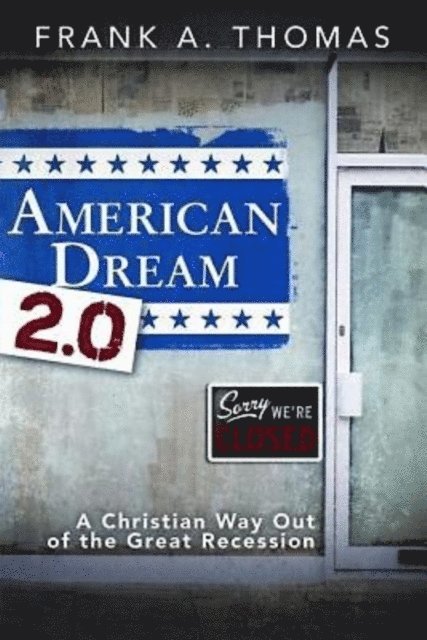 Frank A. Thomas - American Dream 2.0, E-bok