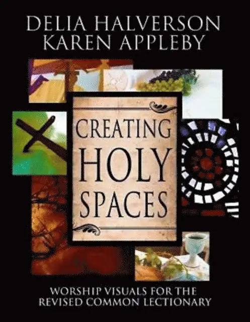 Karen Appleby, Delia Halverson - Creating Holy Spaces, E-bok. Tillgänglighet: Lägg i varukorg