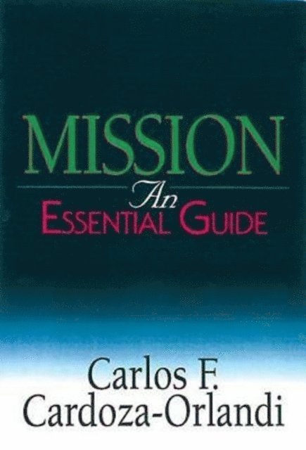 Carlos F. Cardoza-Orlandi - Mission, E-bok