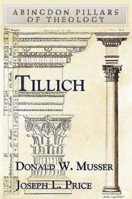 Joseph Price, Donald W. Musser - Tillich, E-bok