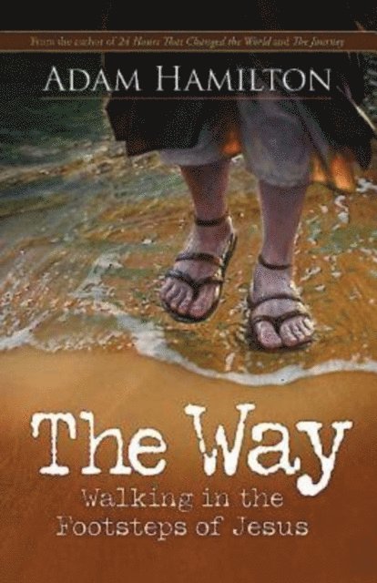 Adam Hamilton, Rob Simbeck - Way, Expanded Paperback Edition, E-bok