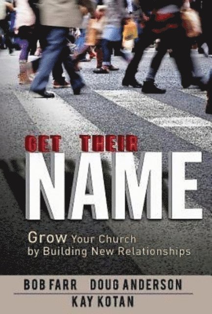 Kay Kotan, Doug Anderson, Bob Farr - Get Their Name, E-bok