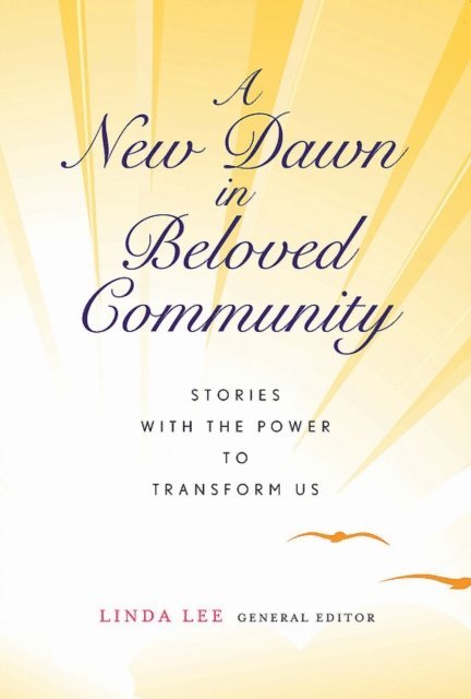 Rev. Safiyah Fosua, Linda Lee - New Dawn in Beloved Community, E-bok