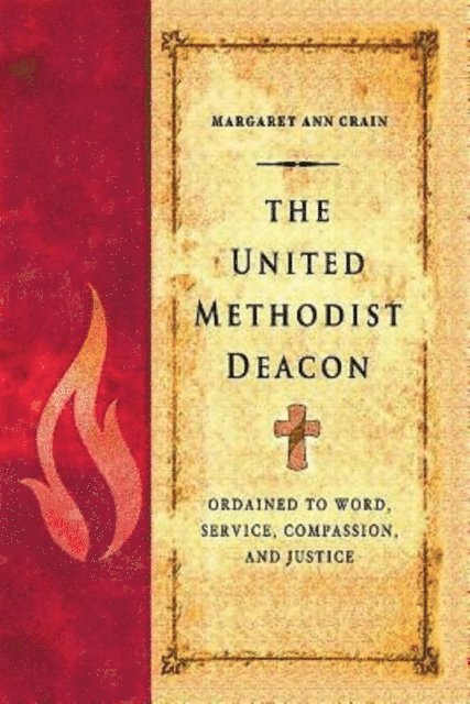 Margaret Ann Crain - United Methodist Deacon, E-bok