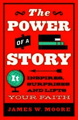 Power Of Story, The
