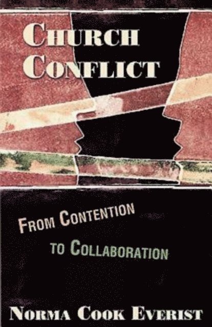 Norma Cook Everist, Dr. M. Kathryn Armistead - Church Conflict, E-bok