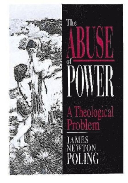 James Newton Poling - Abuse of Power, E-bok