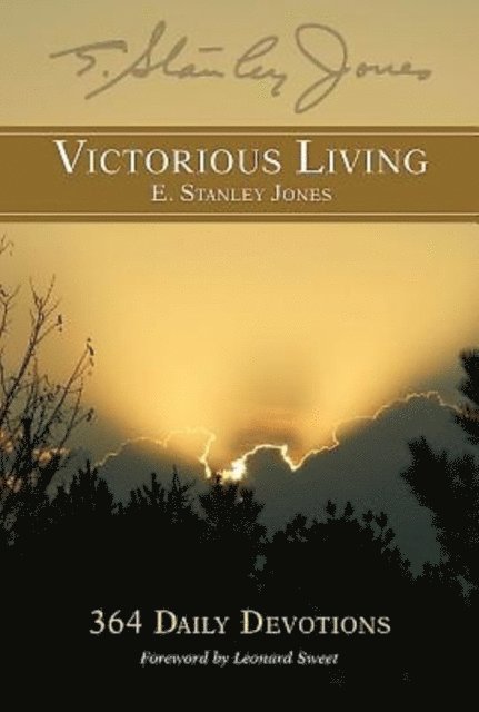 E. Stanley Jones - Victorious Living, E-bok