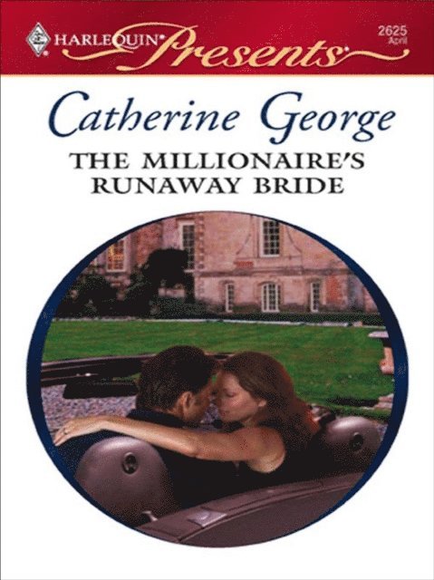 Catherine George - Millionaire's Runaway Bride, E-bok