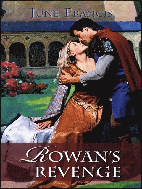 June Francis - Rowan's Revenge, E-bok. Tillgänglighet: Lägg i varukorg