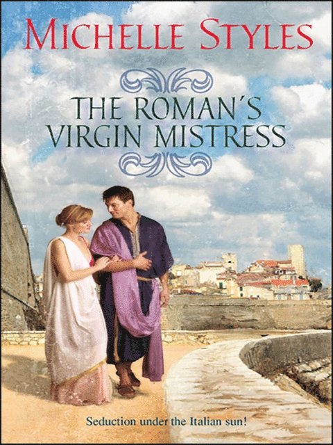 Michelle Styles - Roman's Virgin Mistress, E-bok. Tillgänglighet: Lägg i varukorg
