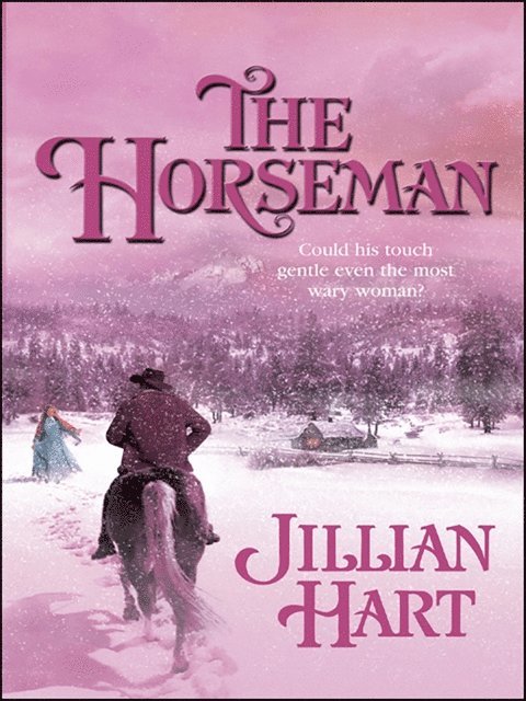 Jillian Hart - Horseman, E-bok
