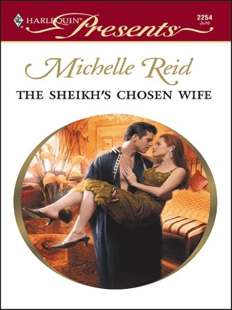 Michelle Reid - Sheikh's Chosen Wife, E-bok
